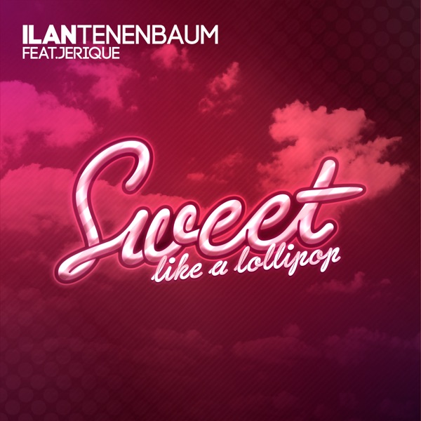Sweet (Like a Lollipop) [Remixes]