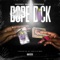 Dope Dick (feat. TrapDes) - Moosey Mula lyrics