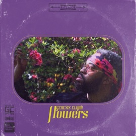 Flowers Genesis Elijah