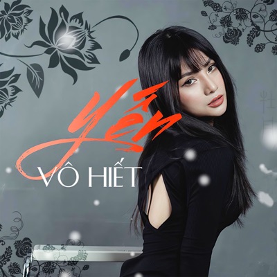 Yến Vô Hiết - Single