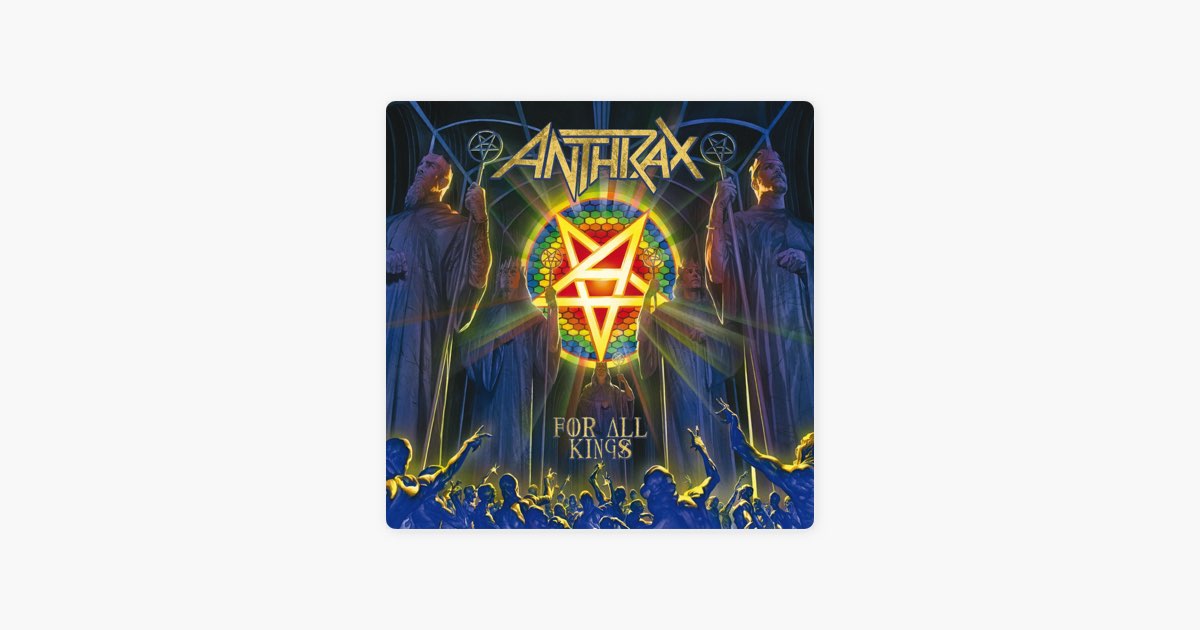 For All Kings - アンスラックスのアルバム - Apple Music