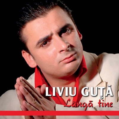 Song - Langa Tine - Liviu Guta