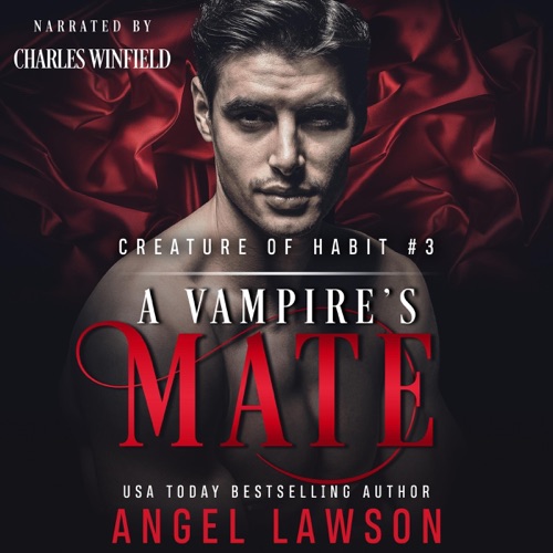 A Vampire's Mate: Creature of Habit, Book 3 (Unabridged) cover