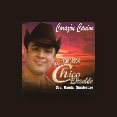 Listen to El Chico Elizalde, watch music videos, read bio, see tour dates & more!