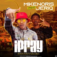 Ipray (feat. Jeriq) - Single - Mikenoris