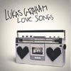 Lukas Graham - Love Songs