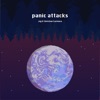 Panic Attacks - Single