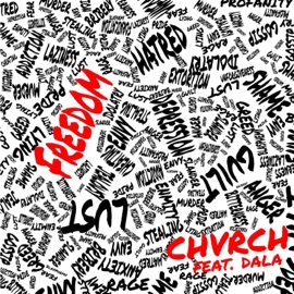 Freedom (feat. Dala) Chvrch