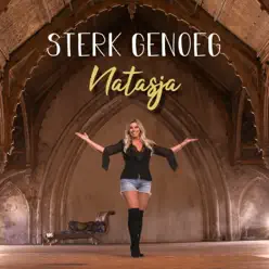 Sterk Genoeg - Single - Natasja Sterk Genoeg - Single - Natasja