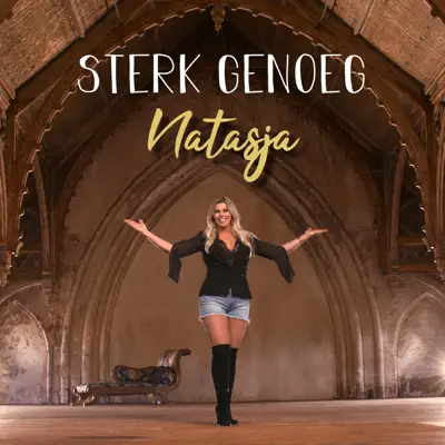 Sterk Genoeg - Single - Natasja