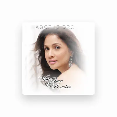 Listen to Agot Isidro, watch music videos, read bio, see tour dates & more!