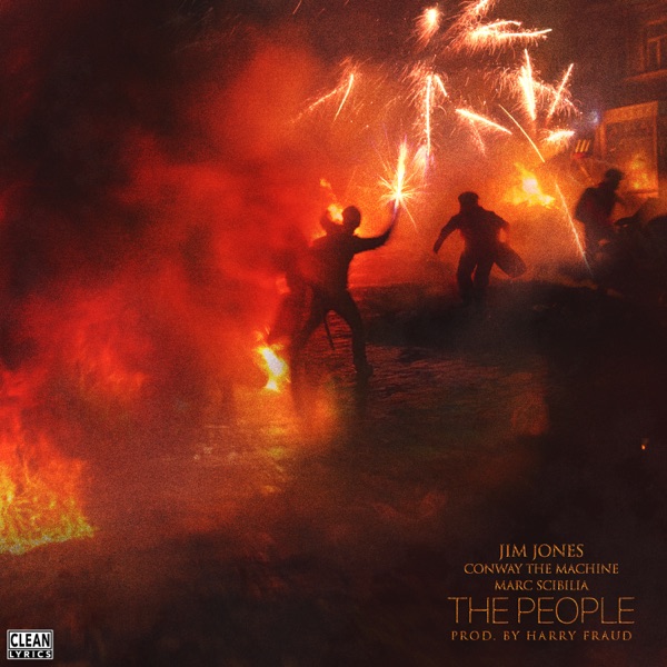 The People (Remix) [Feat. Conway the Machine & Marc Scibilia] - Single - Jim Jones & Harry Fraud