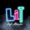 Lit (feat. Tru Skyy) - Kyle Alexander lyrics