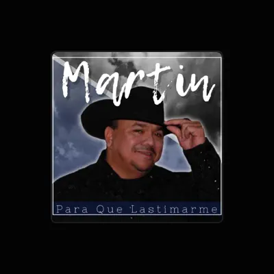 Listen to Martin, watch music videos, read bio, see tour dates & more!