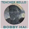 Teacher Bello (feat. Kespan & Sak Solo) - Single