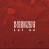 HEISA - Let Go