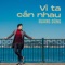 Đêm Cô Đơn (feat. Hồng Nhung) - Quang Dũng lyrics