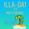 Illa-Da1 (feat. Matti Baybee) - ILLA-DA1 lyrics