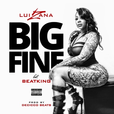 Big Fine (feat. BeatKing) - Single