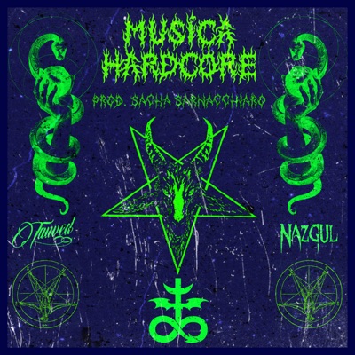 Musica Hardcore (feat. Nazgul) - Single