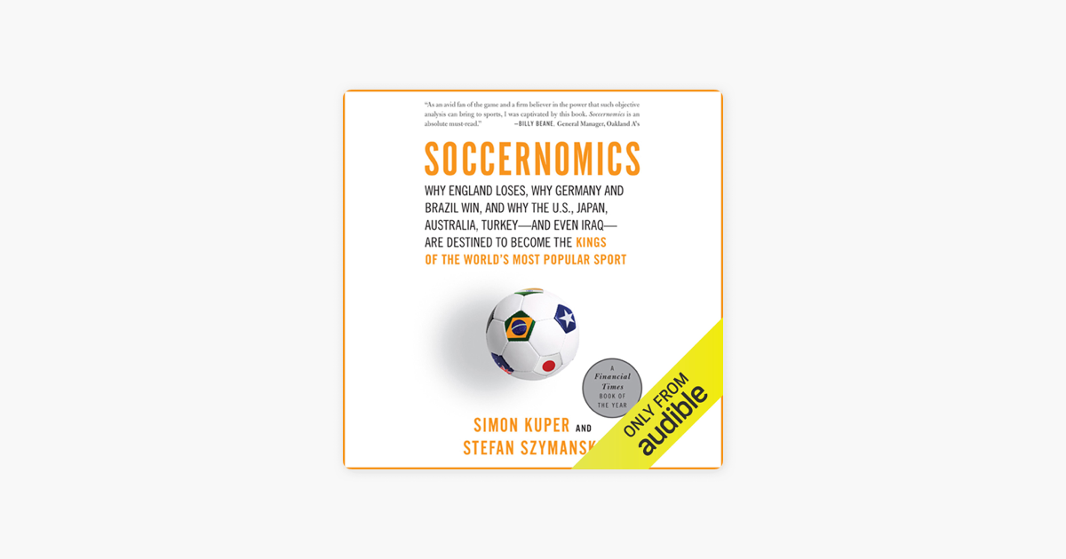 Soccernomics (Unabridged) on Apple Books