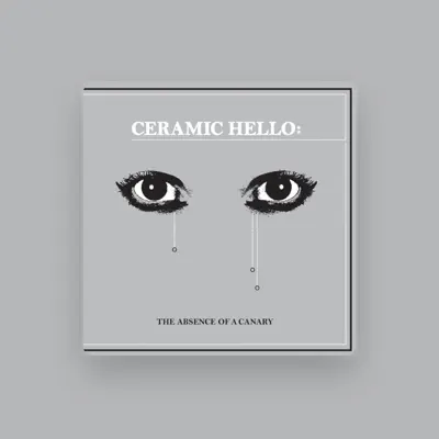 Listen to Ceramic Hello, watch music videos, read bio, see tour dates & more!