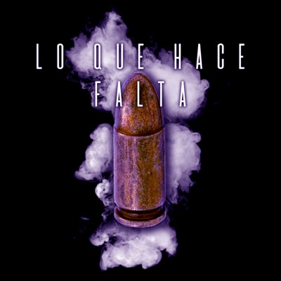 Lo Que Hace Falta - Single