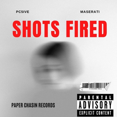 Shots Fired (feat. PC5ive) - Single