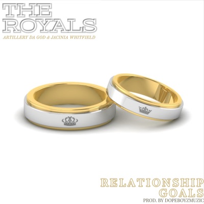 Relationship Goals (feat. Artillery Da God & Jacinia) - Single