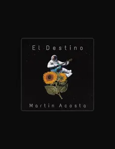 聆聽 Martin Acosta、觀看音樂影片、閱讀小傳、查看巡演日期等！