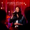 A Saída Eficaz (Ao Vivo) - Single