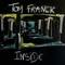 Tom Is a Criminal - Tom Franck lyrics