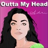 Outta My Head - Single