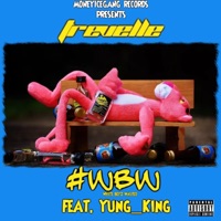 #WBW (feat. Yung_King) - Single - Trevelle