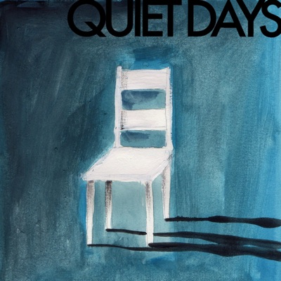 Quiet Days - Single