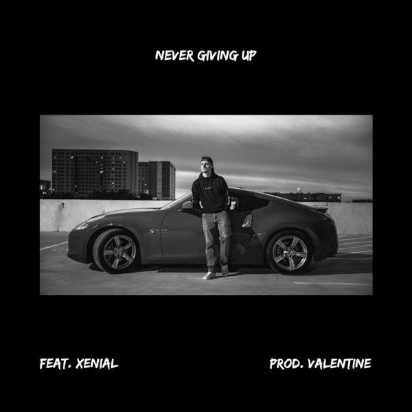 Never Giving Up (feat. Xenial)