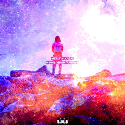 Rebel Music Anthem - Single