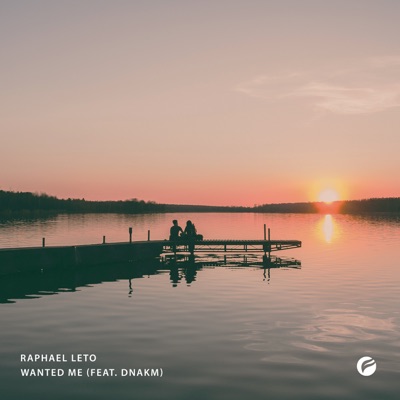 Wanted Me (feat. DNAKM) - Single