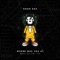 Where Was You At (feat. Matt OX) - Good Gas & FKi 1st lyrics
