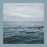 The End of the Ocean - Single - Ekim