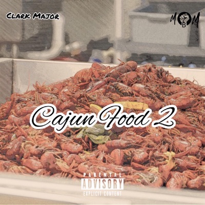 Cajun Food 2 - EP