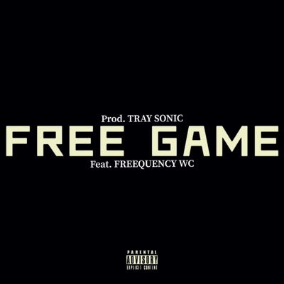 Free Game (feat. Freequency WC) - Single