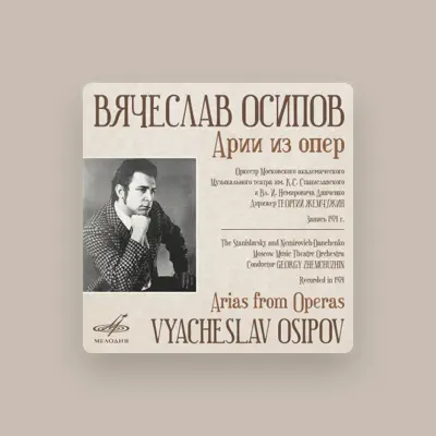 Vyacheslav Osipov dinle, müzik videolarını izle, biyografisini oku, tur tarihlerini ve daha fazlasını gör!