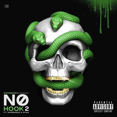 No Hook II (feat. Skimobanz & $iiiah) - Single