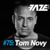 Faze #75: Tom Novy