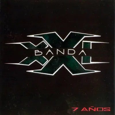 7 Años - Banda XXI 7 Años - Banda XXI