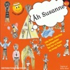 Åh, Susanne - Glade Børnesange