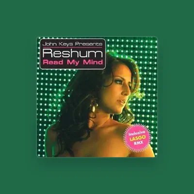 Listen to Reshum, watch music videos, read bio, see tour dates & more!