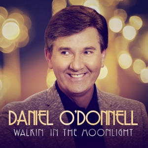 Daniel O'Donnell - Walkin' in the Moonlight - Line Dance Choreographer