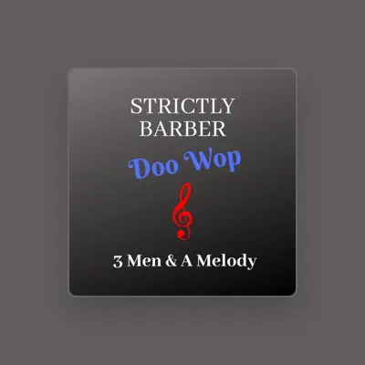 Listen to 3 Men & A Melody, watch music videos, read bio, see tour dates & more!